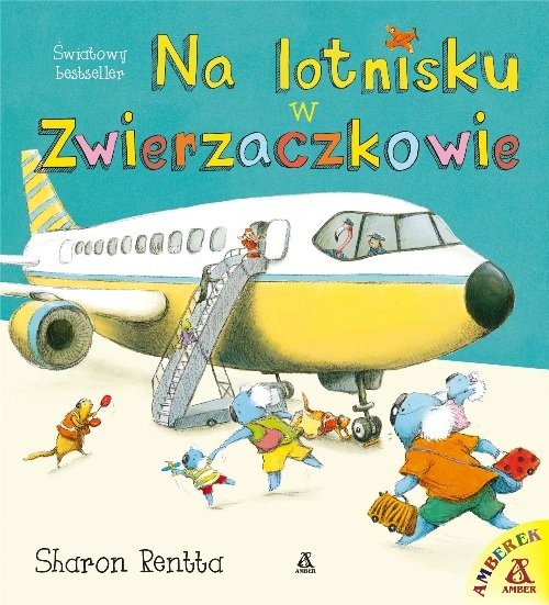 okładka Na lotnisku w Zwierzaczkowie książka | Sharon Rentta