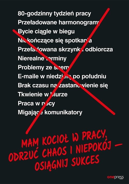 okładka Mam kocioł w pracy Odrzuć chaos i niepokój osiągnij sukces książka | Jason Fried, David Heinemeier Hansson