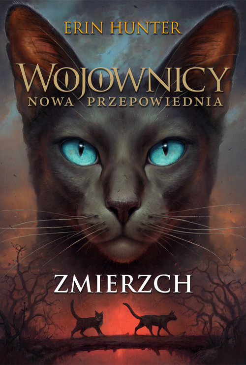 okładka Wojownicy Nowa Przepowiednia Tom V Zmierzch książka | Erin Hunter