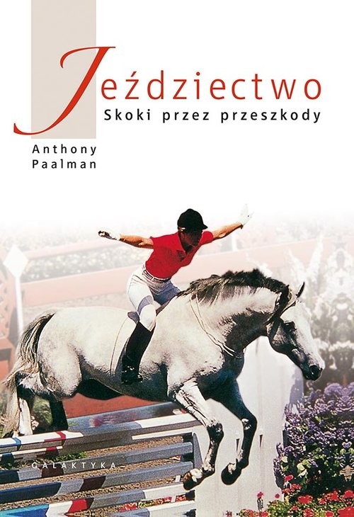 okładka Jeździectwo Skoki przez przeszkody książka | Anthony Paalman