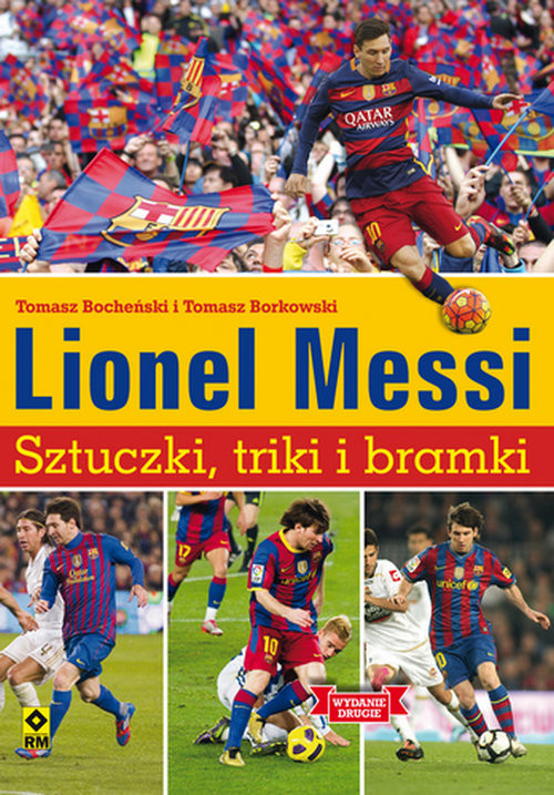 okładka Lionel Messi Sztuczki triki bramki książka | Tomasz Borkowski, Tomasz Bocheński