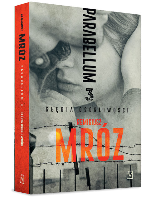 okładka Parabellum Tom 3 Głębia osobliwości książka | Remigiusz Mróz