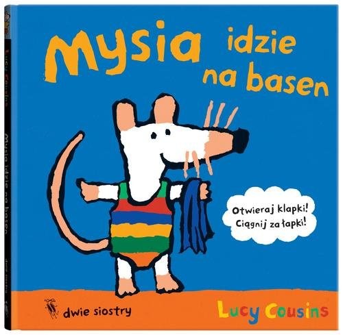 okładka Mysia idzie na basen książka | Lucy Cousins