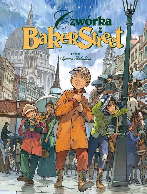 okładka Czwórka z Baker Street Tom 2 Sprawa Rabukina książka | Jean-Blaise Dijan, Olivier Legrand