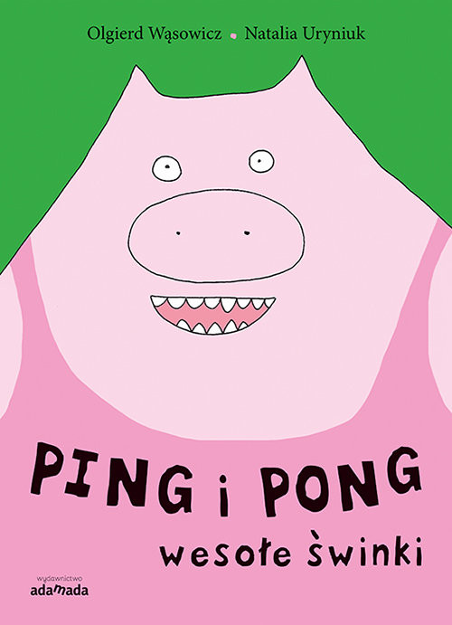 okładka Ping i Pong Wesołe świnki książka | Wąsowicz Olgierd