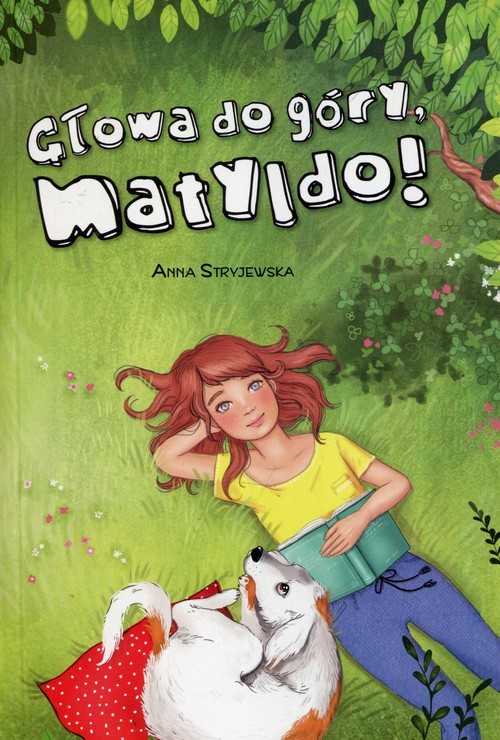 okładka Głowa do góry Matyldo! książka | Anna Stryjewska
