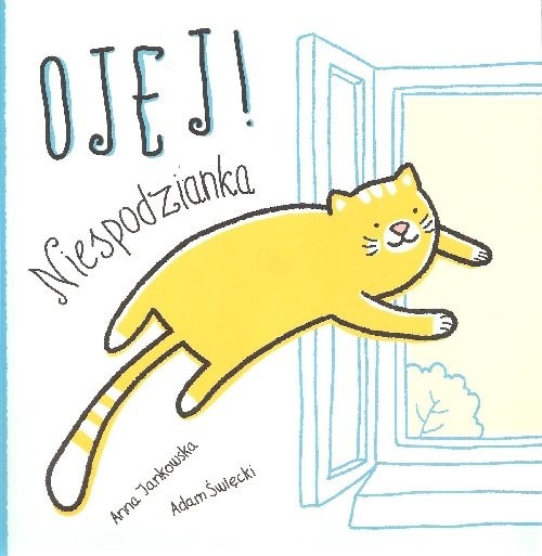 okładka Ojej Niespodzianka książka | Anna Jankowska, Adam Święcki