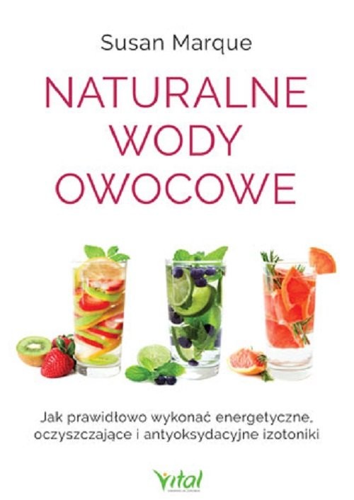 okładka Naturalne wody owocowe książka | Marque Susan