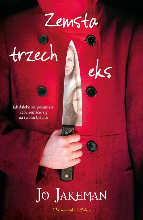 okładka Zemsta trzech eks książka | Jakeman Jo