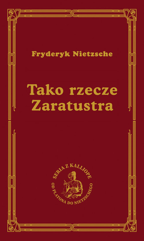 okładka Tako rzecze Zaratustra książka | Friedrich Nietzsche