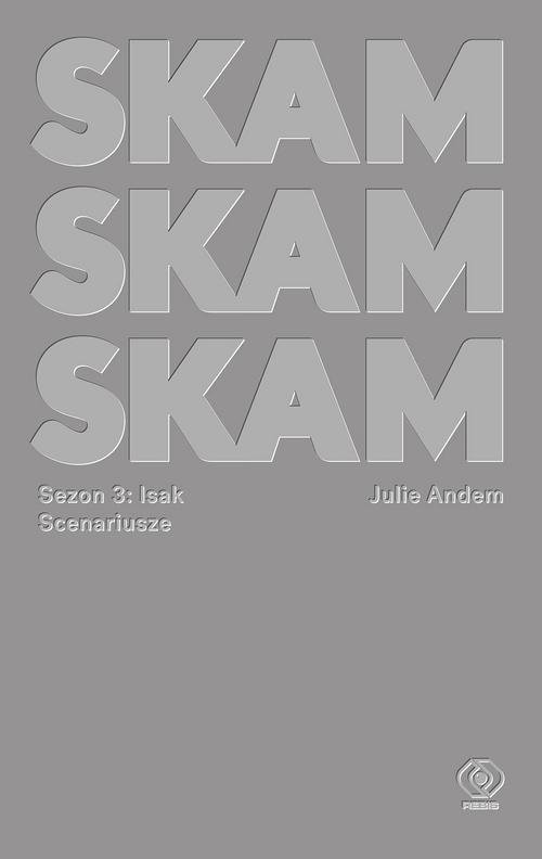okładka SKAM Sezon 3 Isak książka | Andem Julie