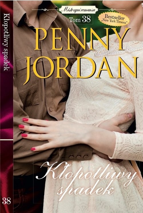 okładka Mistrzyni Romansu Tom 38 Kłopotliwy spadek książka | Penny Jordan