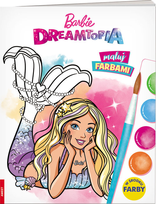 okładka Barbie Dreamtopia Maluj farbami MF-1401 książka | Opracowania Zbiorowe