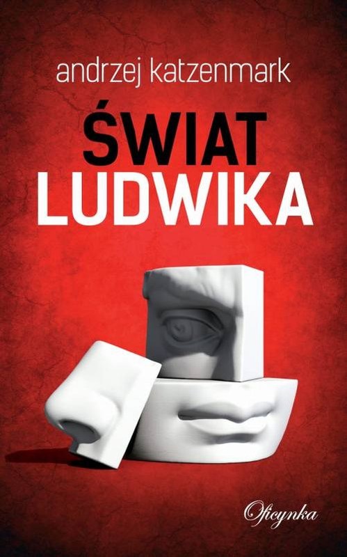 okładka Świat Ludwika książka | Andrzej Katzenmark