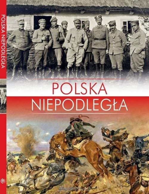 okładka Polska Niepodległa książka | Haładaj Norbert