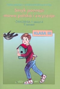 okładka Smyk poznaje mowę polską i zwyczaje 3 Ćwiczenia Część 4 książka | Teresa Malepsza, Elżbieta Katarzyna Korona