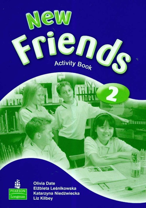 okładka New Friends 2 Activity Book Szkoła podstawowa książka | Olivia Date, Elżbieta Leśnikowska, Katarzyna Niedźwiecka