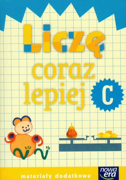 okładka Szkoła na miarę Liczę coraz lepiej C Materiały dodatkowe edukacja wczesnoszkolna książka | Krystyna Bielenica, Maria Bura, Małgorzata Kwil