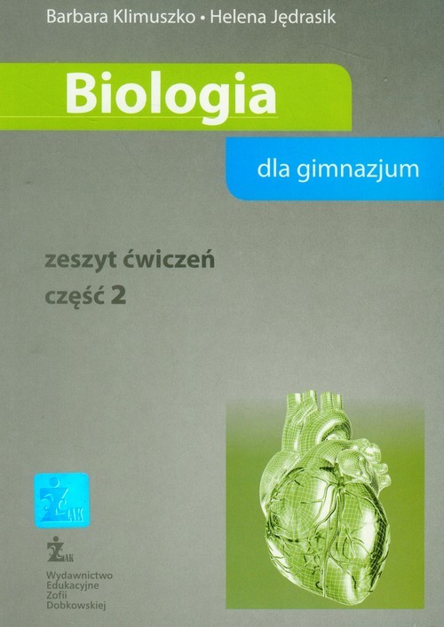 okładka Biologia część 2 zeszyt ćwiczeń Gimnazjum książka | Barbara Klimuszko, Helena Jędrasik