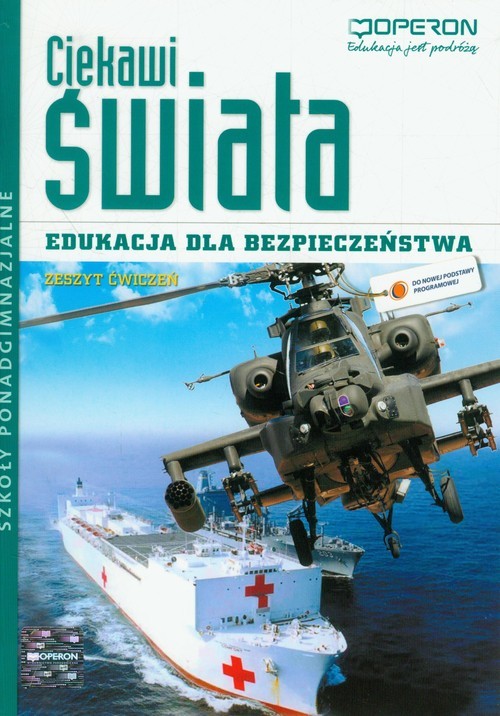 okładka Ciekawi świata Edukacja dla bezpieczeństwa Zeszyt ćwiczeń Szkoła ponadgimnazjalna książka | Barbara Boniek