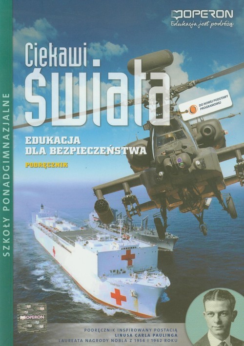 okładka Ciekawi świata Edukacja dla bezpieczeństwa Podręcznik Zakres podstawowy Szkoła ponadgimnazjalna książka | Barbara Boniek, Andrzej Kruczyński, Łukasz Wrycz-Rękowski