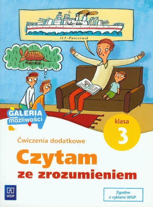 okładka Galeria możliwości 3 Czytam ze zrozumieniem Ćwiczenia dodatkowe Edukacja wczesnoszkolna książka | Piotr Zbróg