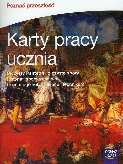 okładka Poznać przeszłość Część 1 Historia i społeczeństwo Karty pracy ucznia Liceum ogólnokształcące i technikum książka | Iwona Janicka