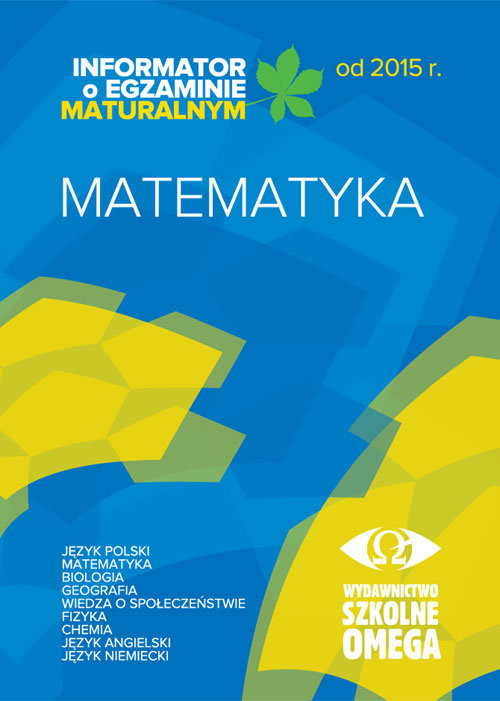 okładka Informator o egzaminie maturalnym od 2015 r. Matematyka książka