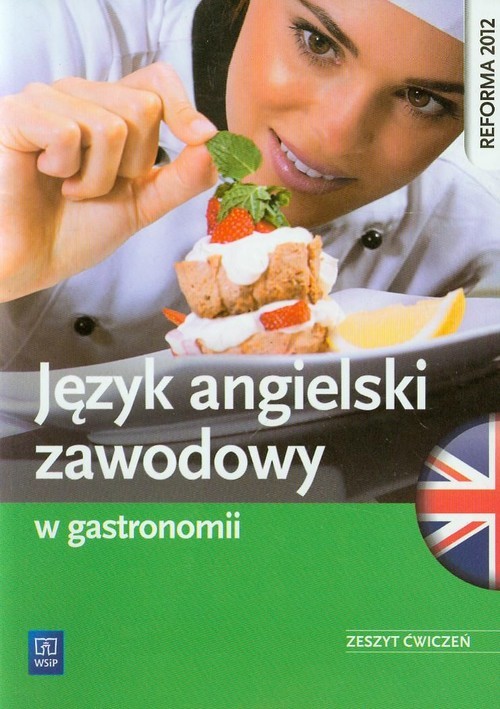okładka Język angielski zawodowy w gastronomii Zeszyt ćwiczeń książka | Rafał Sarna, Katarzyna Sarna