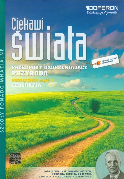okładka Ciekawi świata Przyroda Geografia Podręcznik Część 4 Przedmiot uzupełniający Szkoła ponadgimnazjalna książka | Agata Łazarz, Sławomir Sobotka, Aneta Szczepańska