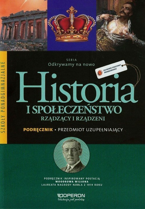 okładka Odkrywamy na nowo Przedmiot uzupełniający Historia i społeczeństwo Podręcznik Szkoła ponadgimnazjalna książka | Adam Balicki