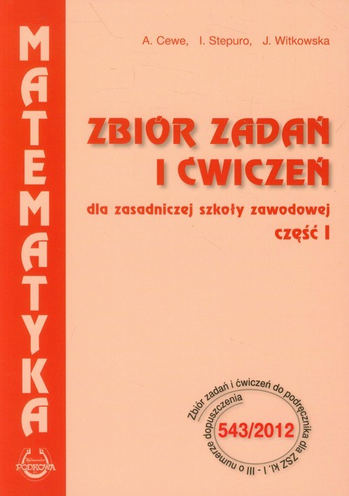 okładka Matematyka Zbiór zadań i ćwiczeń dla zasadniczej szkoły zawodowej Część 1 książka