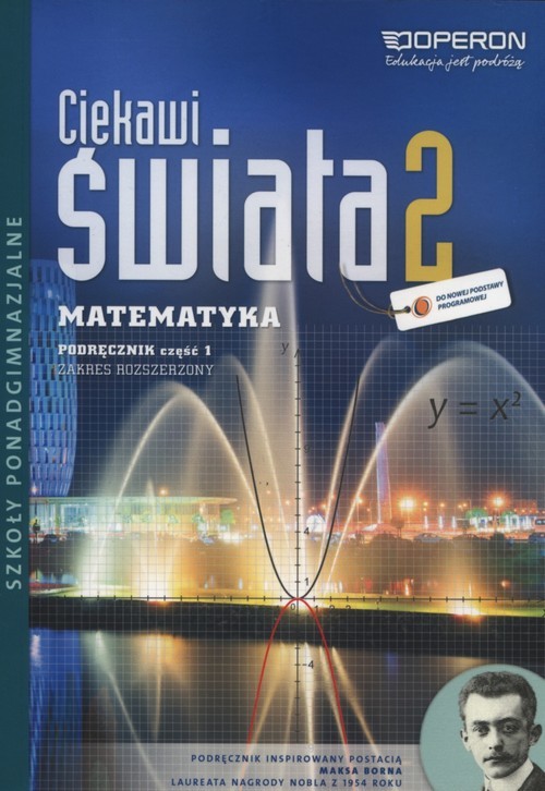 okładka Ciekawi Świata 2 Matematyka Podręcznik Część 1 Zakres rozszerzony Szkoły ponadgimnazjalne książka | Pawłowski Henryk