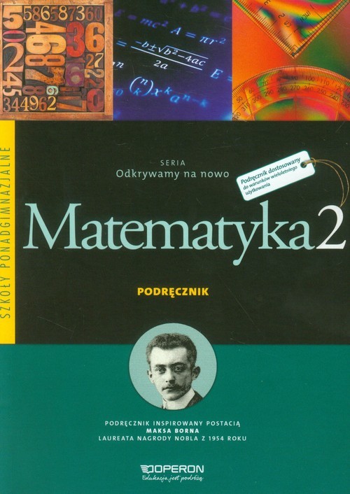 okładka Odkrywamy na nowo Matematyka 2 Podręcznik Zakres podstawowy Szkoła ponadgimnazjalna książka | Monika Ciołkosz, Anna Jatczak