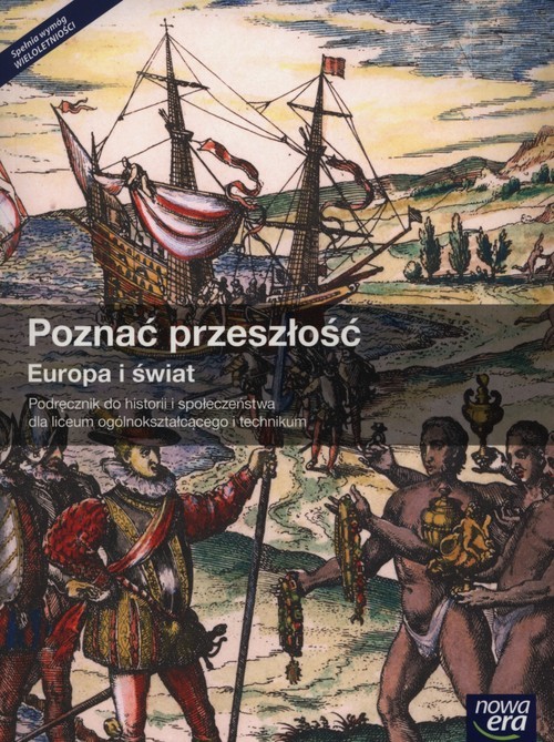 okładka Poznać przeszłość Europa i świat Podręcznik Liceum ogólnokształcące książka | Kłodziński Karol, Tomasz Krzemiński