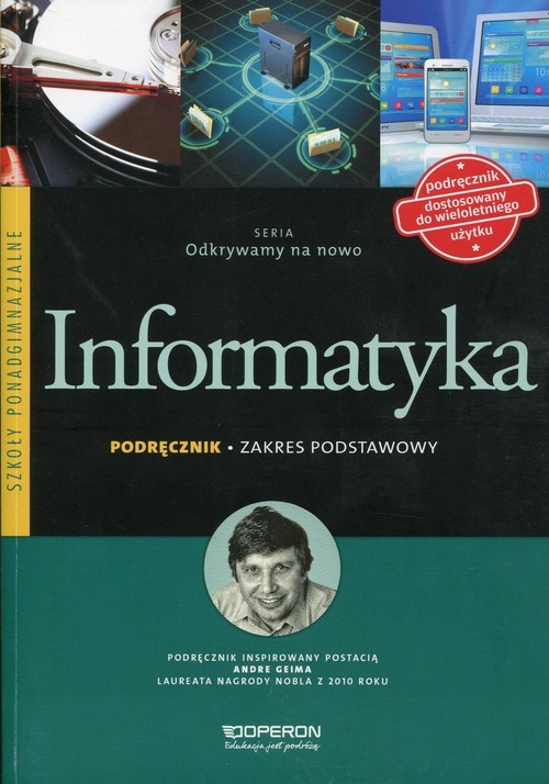 okładka Odkrywamy na nowo Informatyka Podręcznik Zakres podstawowy Szkoła ponadgimnazjalna książka | Arkadiusz Gawełek