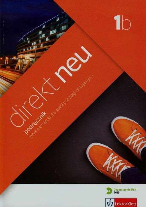 okładka Direkt Neu 1B Podręcznik + CD Szkoła ponadgimnazjalna książka | Giorgio Motta, Beata Ćwikowska