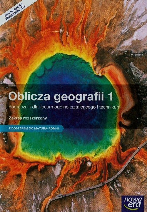 okładka Oblicza geografii 1 Podręcznik Zakres rozszerzony z dostępem do Matura-ROM-u Szkoła ponadgimnazjalna książka | Roman Malarz, Marek Więckowski