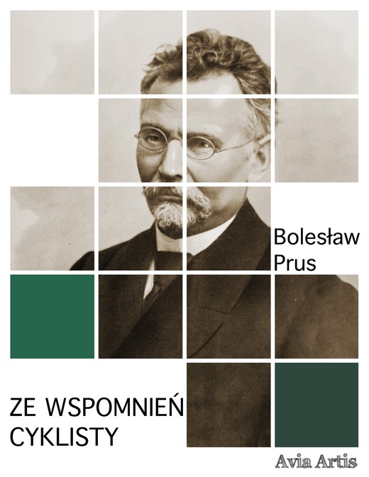okładka Ze wspomnień cyklisty ebook | epub, mobi | Bolesław Prus