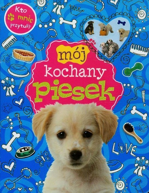 okładka Mój kochany piesek książka | Fordham Kate