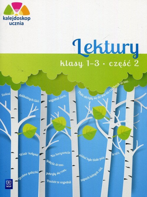 okładka Kalejdoskop ucznia Lektury 1-3 Część 2 Szkoła podstawowa książka | Katarzyna Harmak, Kamila Izbińska