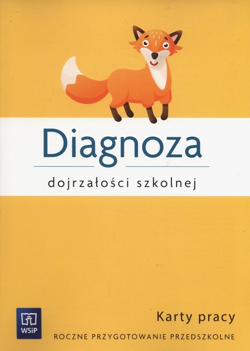 okładka Diagnoza dojrzałości szkolnej Karty pracy Roczne przygotowanie przedszkolne książka | Agnieszka Biela