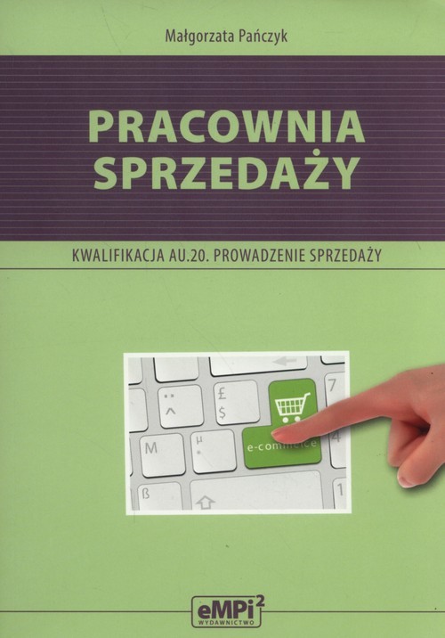 okładka Pracownia sprzedaży Kwalifikacja AU.20 Prowadzenie sprzedaży książka | Pańczyk Małgorzata