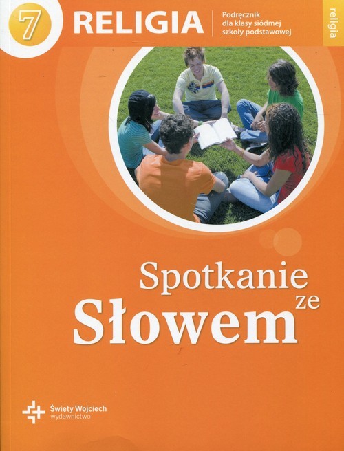 okładka Religia 7 Spotkanie ze Słowem Podręcznik Szkoła podstawowa książka
