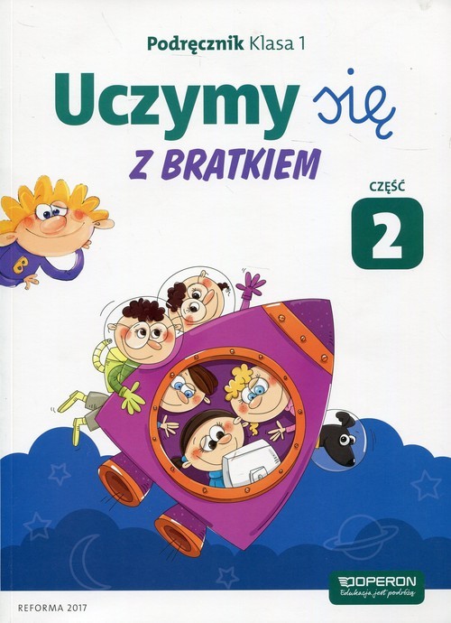 okładka Uczymy się z Bratkiem 1 Podręcznik Część 2 Szkoła podstawowa książka | Małgorzata Rozyńska, Agnieszka Szwejkowska-Kulpa