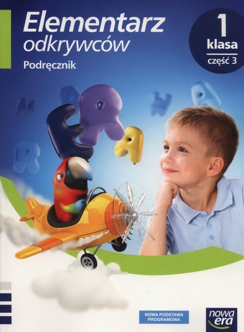 okładka Elementarz odkrywców 1 Podręcznik Część 3 Szkoła podstawowa książka | Barbara Stępień, Ewa Hryszkiewicz, Joanna Winiecka-Nowak