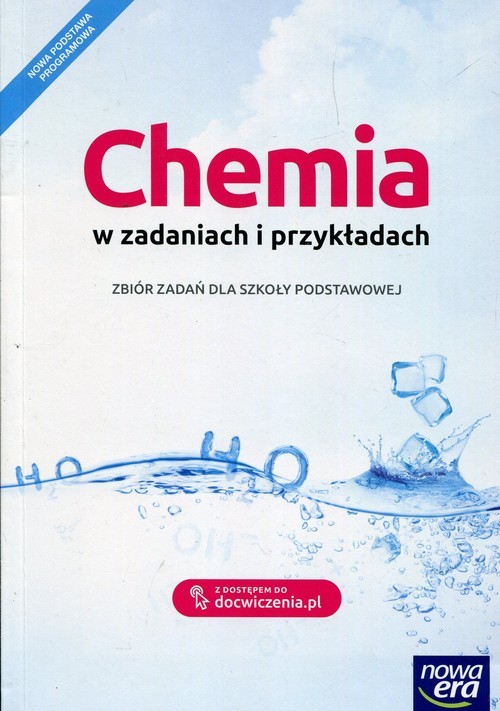 okładka Chemia w zadaniach i przykładach Zbiór zadań Szkoła podstawowa książka | Teresa Kulawik, Maria Litwin, Szarota Styka-Wlazło