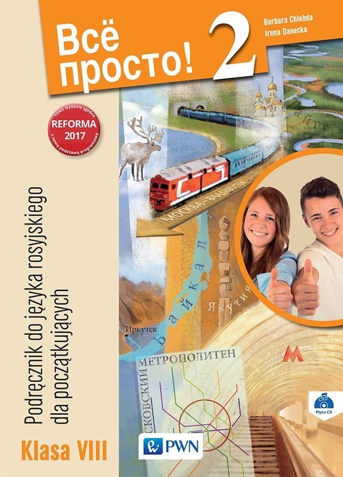 okładka Wsio Prosto! 2 Podręcznik do języka rosyjskiego dla początkujących 8 + CD Szkoła podstawowa książka | Barbara Chlebda, Irena Danecka