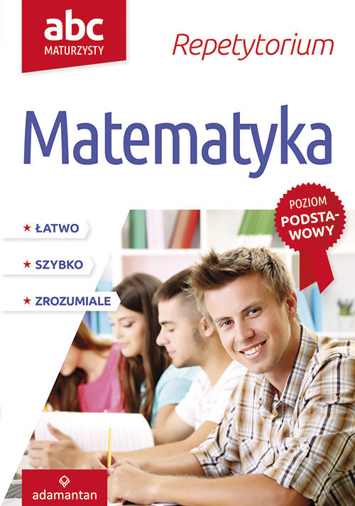 okładka ABC Maturzysty Repetytorium Matematyka Poziom podstawowy książka | Mizerski Witold
