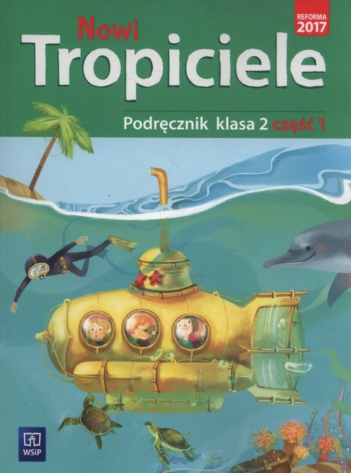 okładka Nowi tropiciele 2 Podręcznik część 1 Szkoła podstawowa książka | Aldona Danielewicz-Malinowska, Jolanta Dymarska, Jadwiga Hanisz, Agnieszka Kamińska